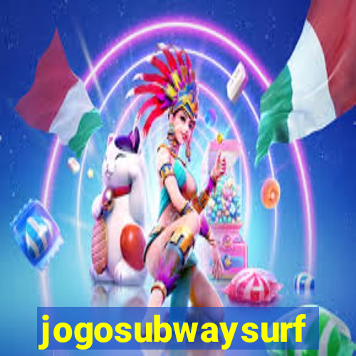 jogosubwaysurf