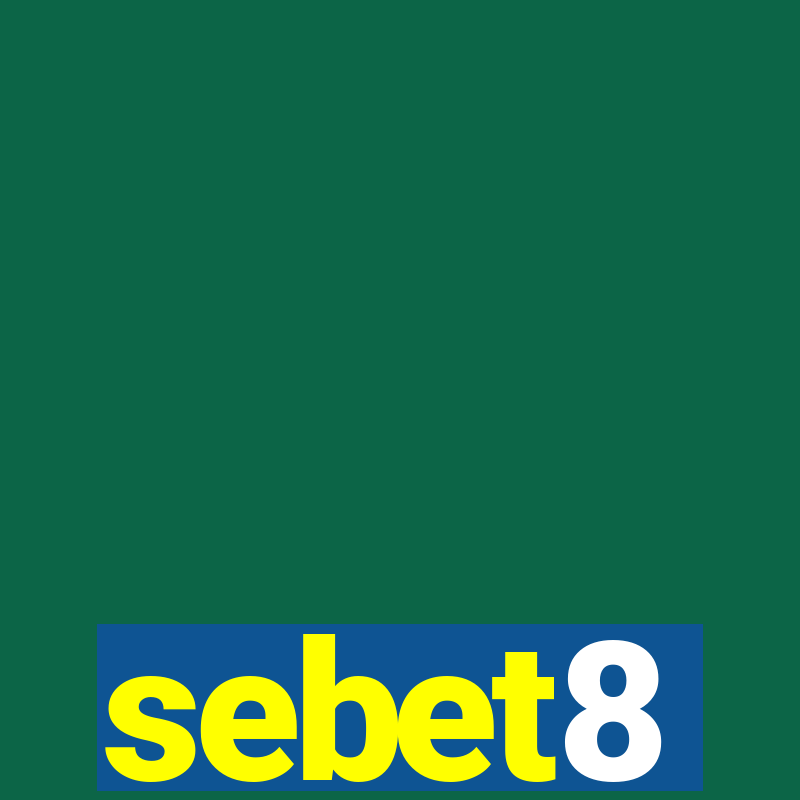 sebet8