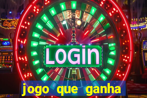 jogo que ganha dinheiro sem depositar