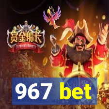 967 bet