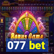 077 bet