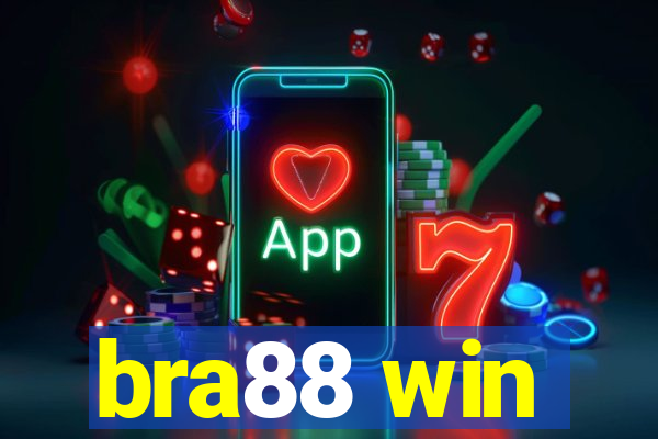 bra88 win