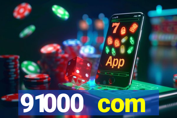 91000 com plataforma de jogos