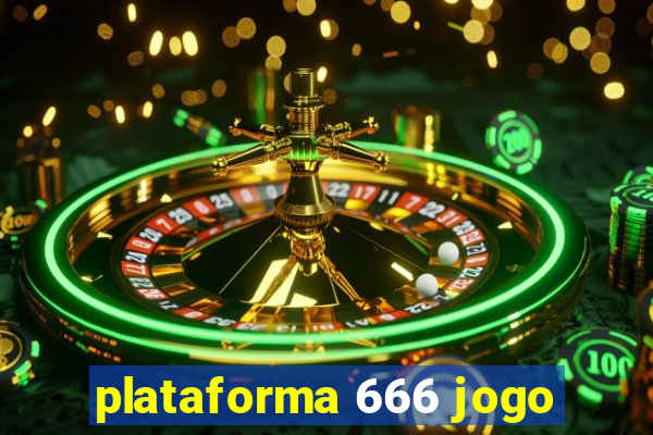 plataforma 666 jogo