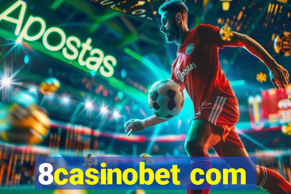 8casinobet com