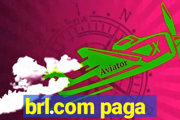 brl.com paga