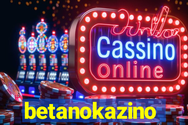 betanokazino