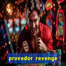 provedor revenge slots demo