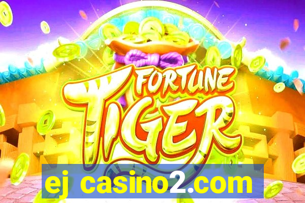 ej casino2.com