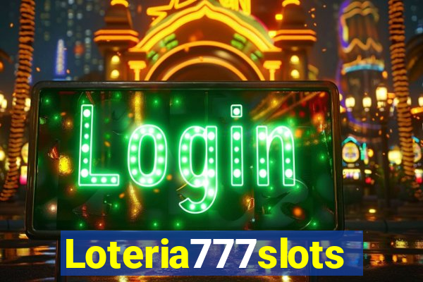 Loteria777slots