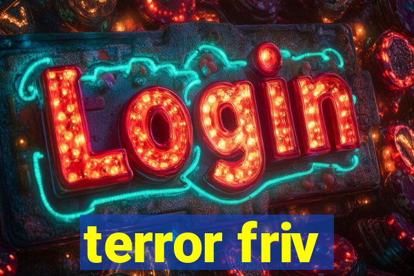 terror friv