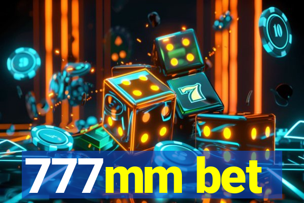 777mm bet