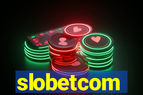 slobetcom