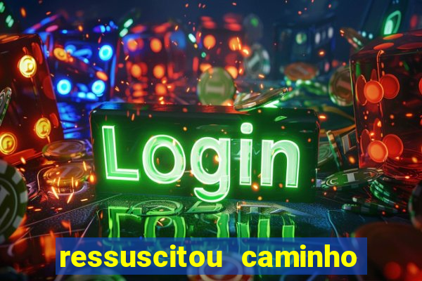 ressuscitou caminho neocatecumenal pdf