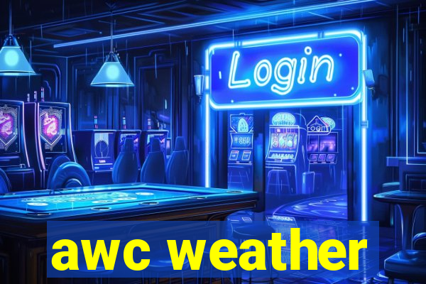 awc weather