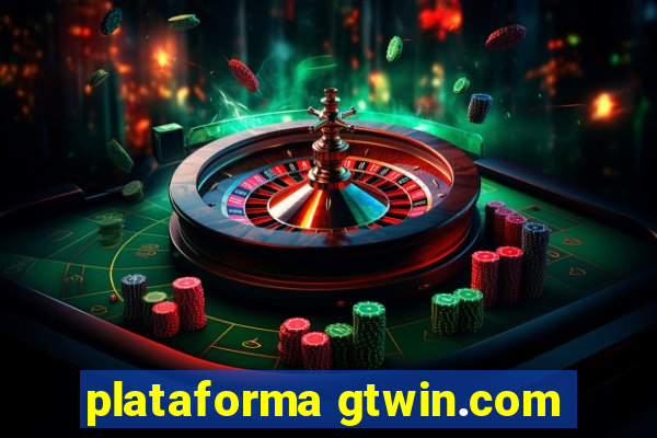 plataforma gtwin.com