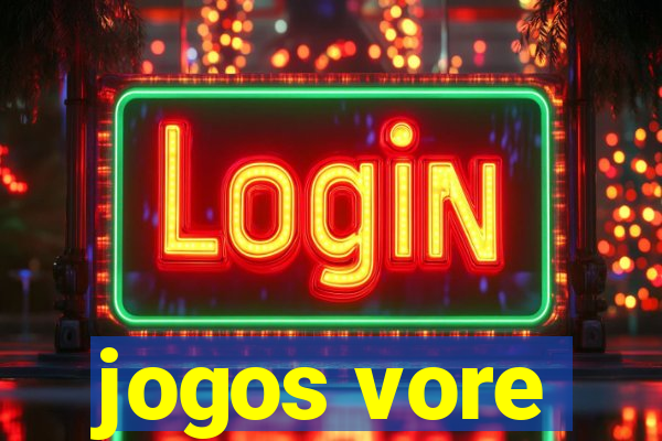 jogos vore