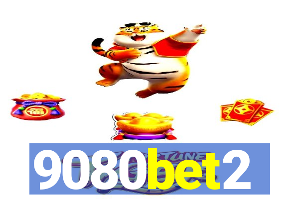 9080bet2