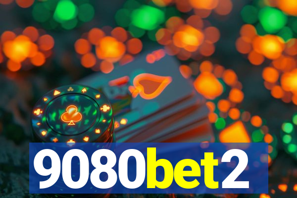 9080bet2