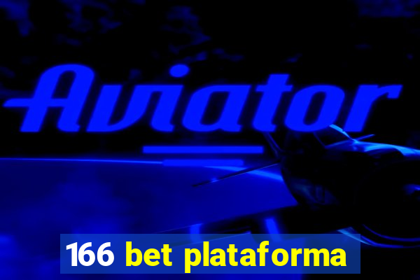 166 bet plataforma