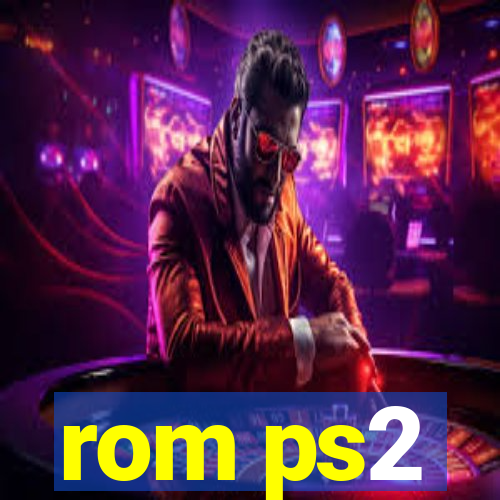 rom ps2