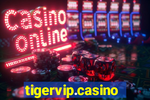 tigervip.casino