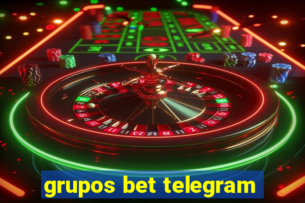 grupos bet telegram