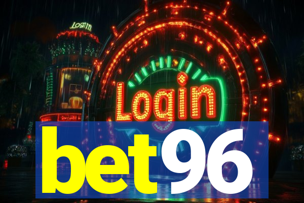 bet96