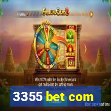 3355 bet com