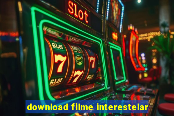 download filme interestelar