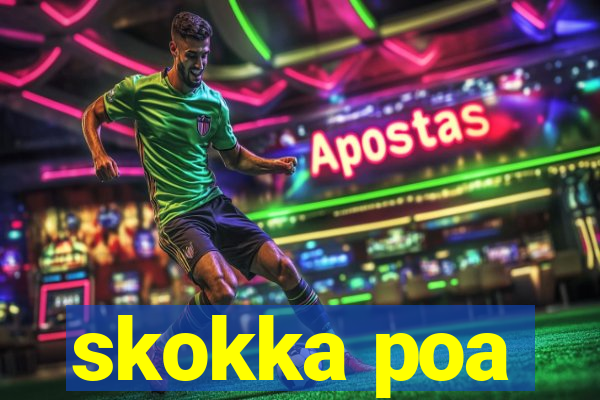 skokka poa