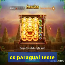 cs paraguai teste