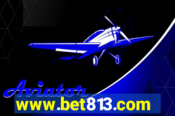 www.bet813.com