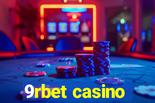 9rbet casino