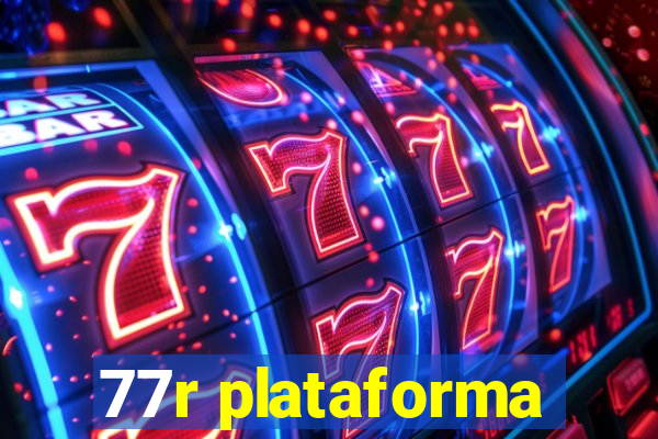 77r plataforma