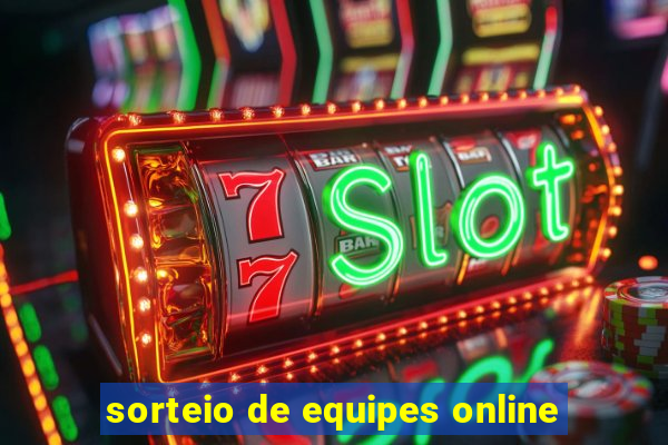 sorteio de equipes online