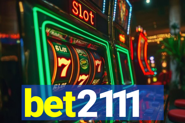 bet2111