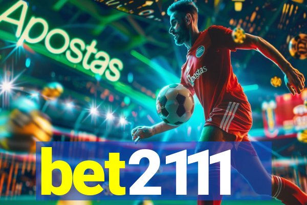 bet2111