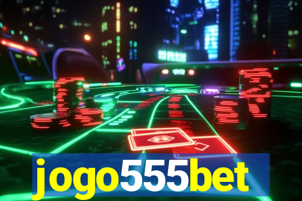 jogo555bet