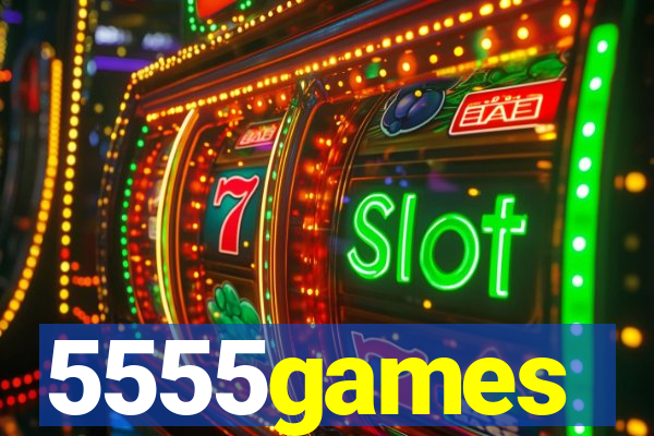 5555games