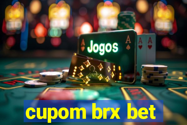 cupom brx bet