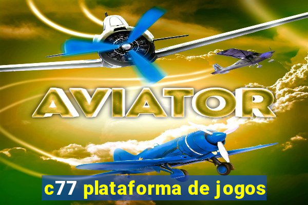 c77 plataforma de jogos