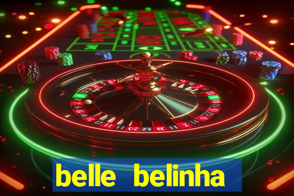 belle belinha vazados gratis