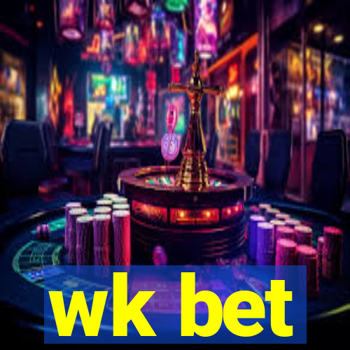 wk bet