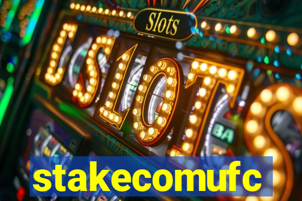 stakecomufc