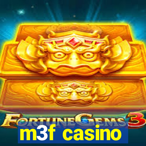 m3f casino