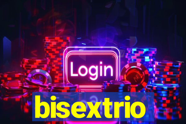 bisextrio