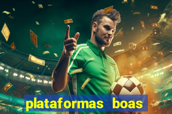 plataformas boas para jogar fortune tiger