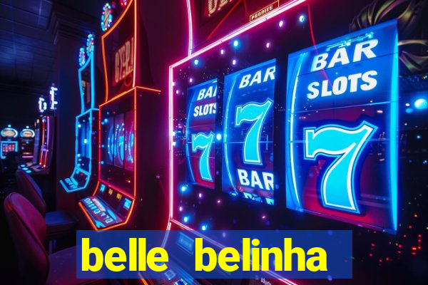 belle belinha privacy vazou