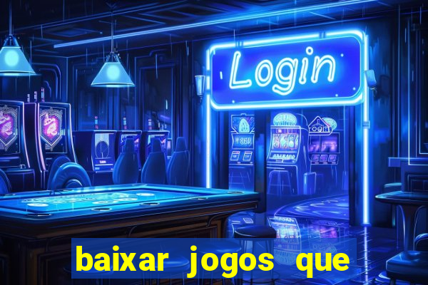 baixar jogos que ganha dinheiro no pix